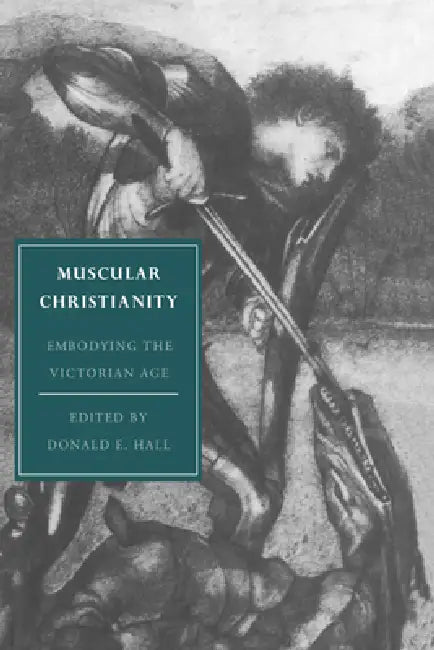 Buy Muscular Christianity (English, Donald E. Hall | Hall Donald E.) — BookShops.in