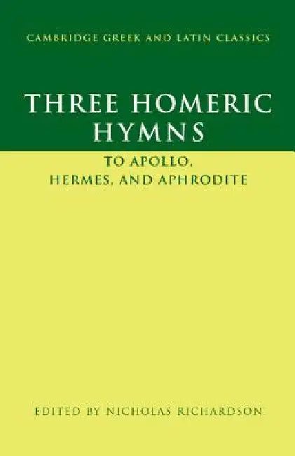 Three Homeric Hymns (English, Nicholas Richardson)