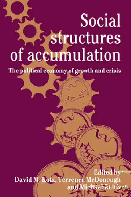 Buy Social Structures of Accumulation (English, Mary L. Kotz | Terrance McDonough | David M. Kotz) — BookShops.in