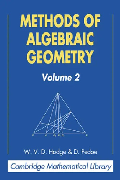 Methods of Algebraic Geometry by W. V. D. Hodge – Cambridge University Press view 2