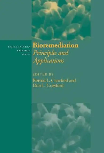 Buy Bioremediation (English, Ronald L. Crawford | Don L. Crawford) — BookShops.in