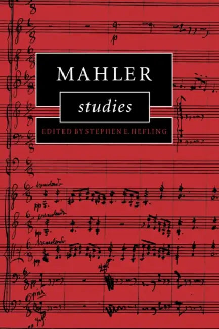 Buy Mahler Studies (English, Stephen E. Hefling | Hefling Stephen E.) — BookShops.in