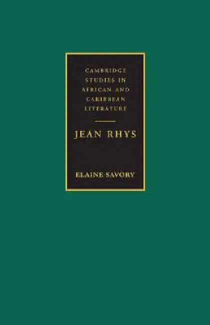 Jean Rhys (English, Elaine Savory)