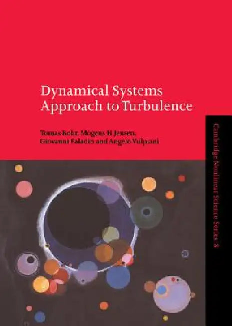 Buy Dynamical Systems Approach to Turbulence (English, Tomas Bohr | Mogens H. Jensen | Giovanni Paladin) — BookShops.in