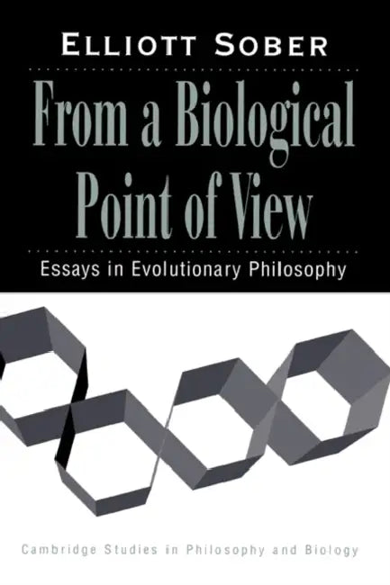 From a Biological Point of View (English, Elliott Sober | Michael Ruse)