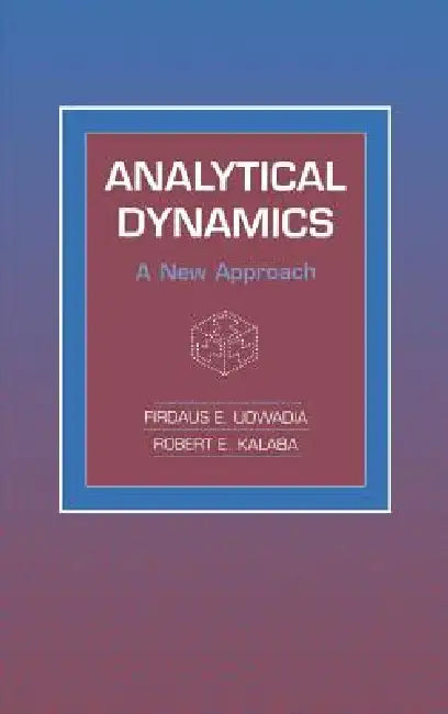 Buy Analytical Dynamics (English, Firdaus E. Udwadia | Robert E. Kalaba) — BookShops.in