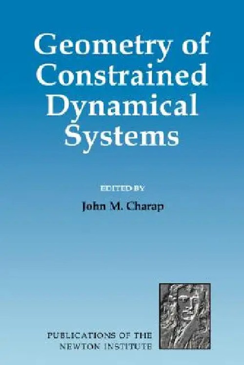 Geometry of Constrained Dynamical Systems – John M. Charap – Cambridge University Press view 2