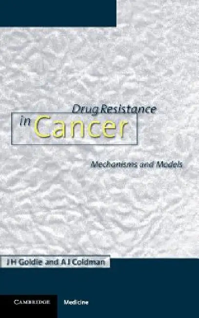 Buy Drug Resistance in Cancer (English, James H. Goldie | Andrew J. Coldman) — BookShops.in