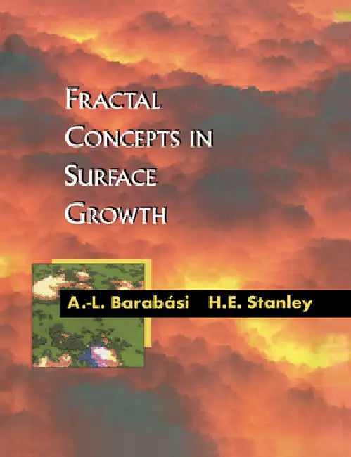Buy Fractal Concepts in Surface Growth (English, Albert-Laszlo Barabasi | Harry Eugene Stanley | A. -. L. Barabasi) — BookShops.in