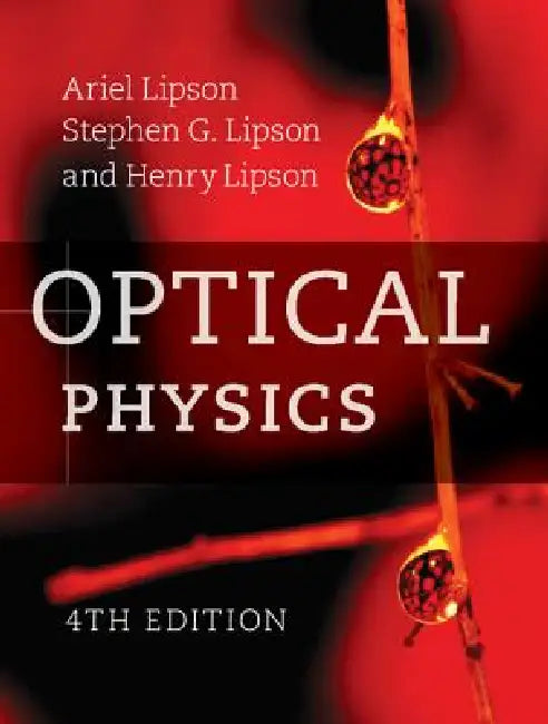 Optical Physics (English, Ariel Lipson | Stephen G. Lipson | Henry Lipson)