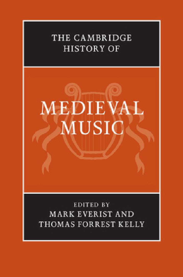Buy The Cambridge History of Medieval Music 2 Volume Hardback Set (English, Mark Everist | Thomas Forrest Kelly) — BookShops.in