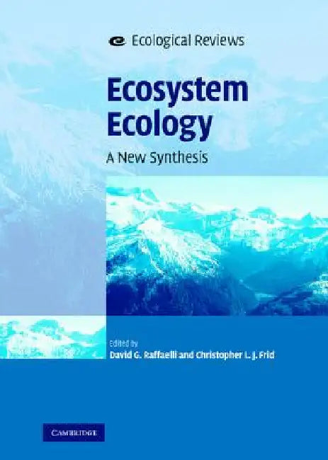 Ecosystem Ecology (English, David G. Raffaelli | Christopher L. J. Frid)