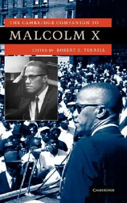 Buy The Cambridge Companion to Malcolm X (English, Robert E. Terrill) — BookShops.in