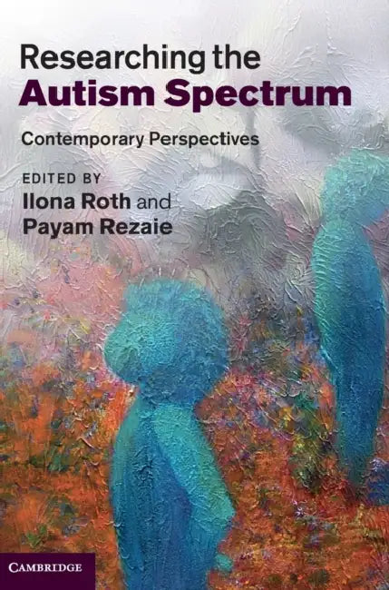 Buy Researching the Autism Spectrum (English, Ilona Roth | Payam Rezaie) — BookShops.in