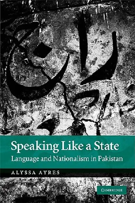 Speaking Like a State (English, Alyssa Ayres)