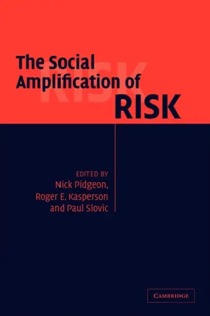 Buy The Social Amplification of Risk (English, Nick Pidgeon | Roger Kasperson | Paul Slovic) — BookShops.in