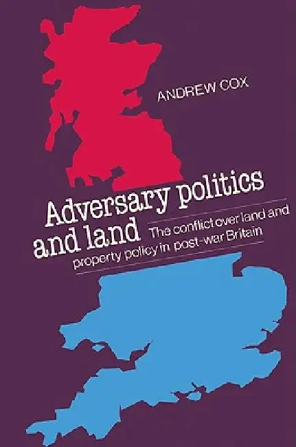 Buy Adversary Politics and Land (English, Andrew Cpsm Cox | Cox Andrew) — BookShops.in