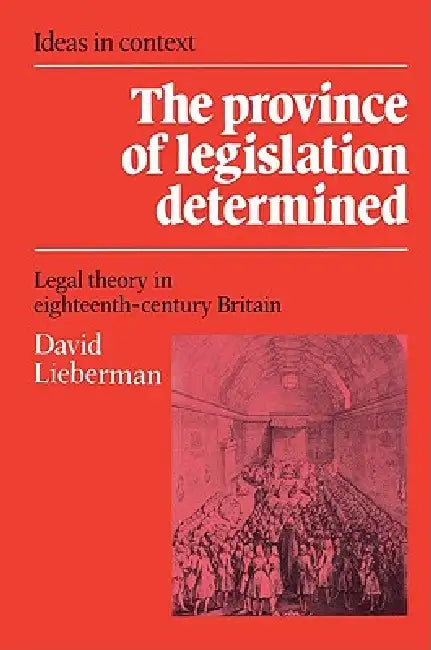 Buy The Province of Legislation Determined (English, David Lieberman | Quentin Skinner | James Tully) — BookShops.in