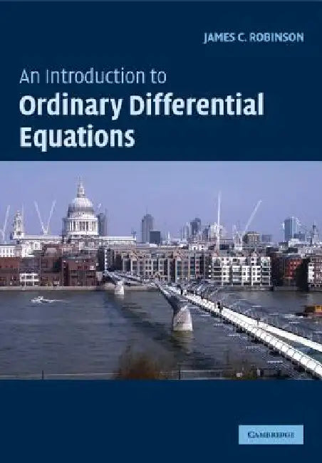 Buy An Introduction to Ordinary Differential Equations (English, James C. Robinson) — BookShops.in