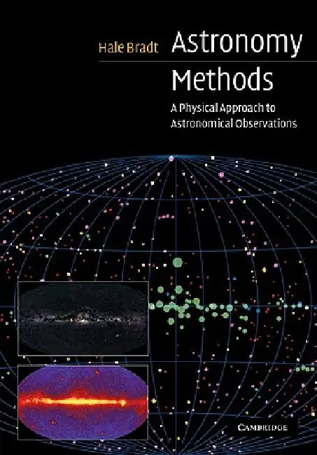 Astronomy Methods (English, Hale Bradt)
