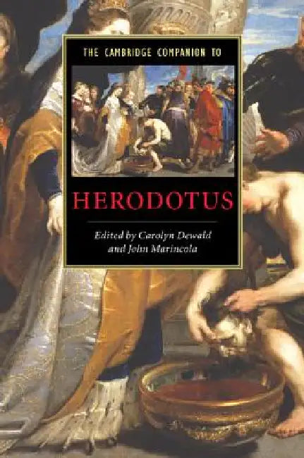 Buy The Cambridge Companion to Herodotus (English, Carolyn Dewald | John Marincola) — BookShops.in