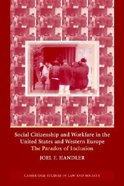 Buy Social Citizenship and Workfare in the United States and Western Europe (English, Joel F. Handler) — BookShops.in