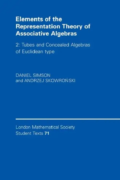 Elements of the Representation Theory of Associative Algebras: Tubes and Concealed Algebras of Euclidean Type by Daniel Simson view 2