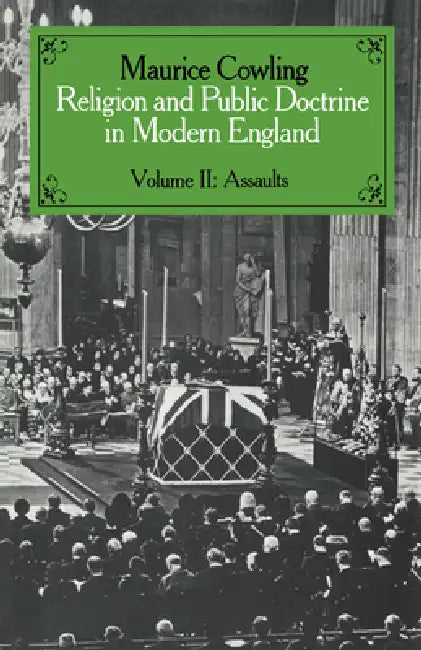 Religion and Public Doctrine in Modern England (English, Maurice Cowling)