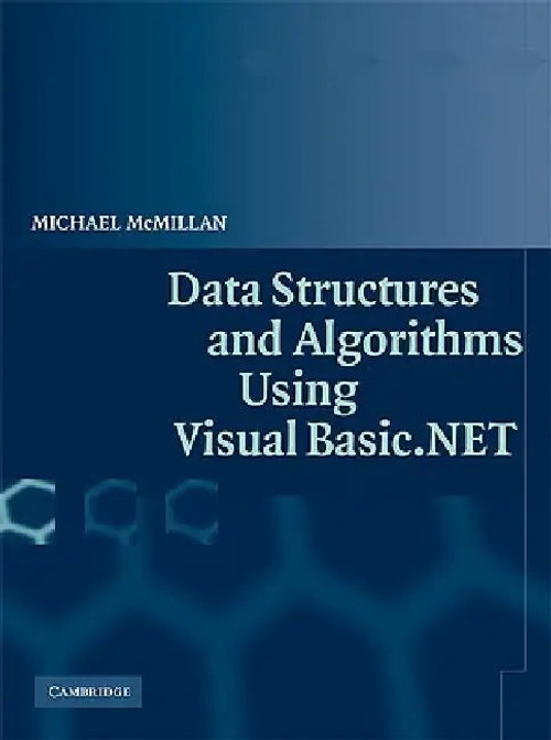 Data Structures and Algorithms Using Visual Basic.NET – Michael McMillan view 2