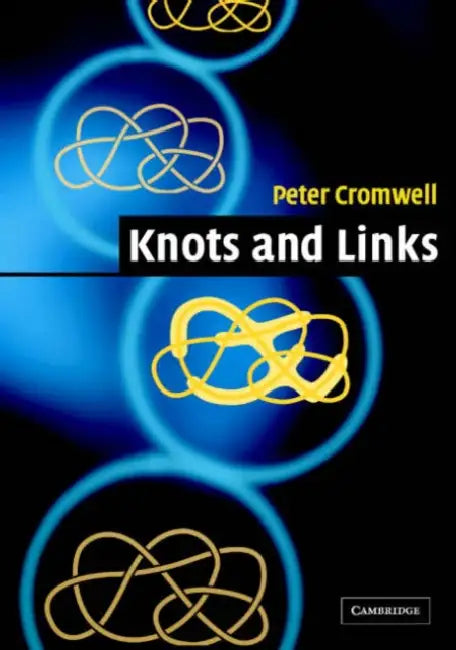 Buy Knots and Links (English, Peter R. Cromwell | Cromwell Peter R.) — BookShops.in