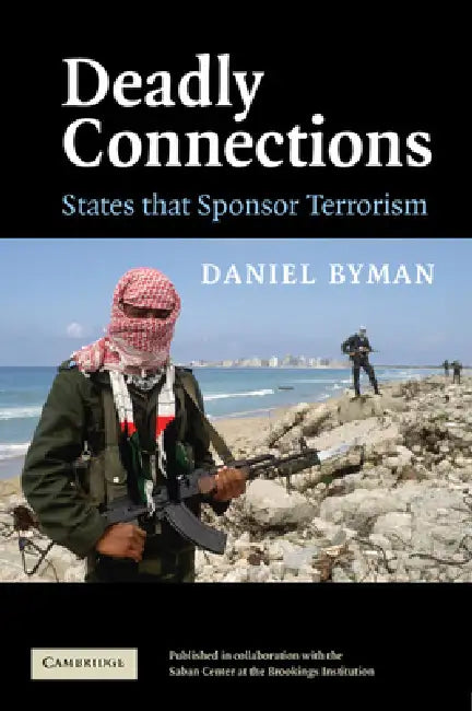 Buy Deadly Connections (English, Daniel Byman) — BookShops.in