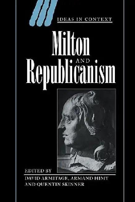 Buy Milton and Republicanism (English, Quentin Skinner | Armand Himy | James Tully) — BookShops.in