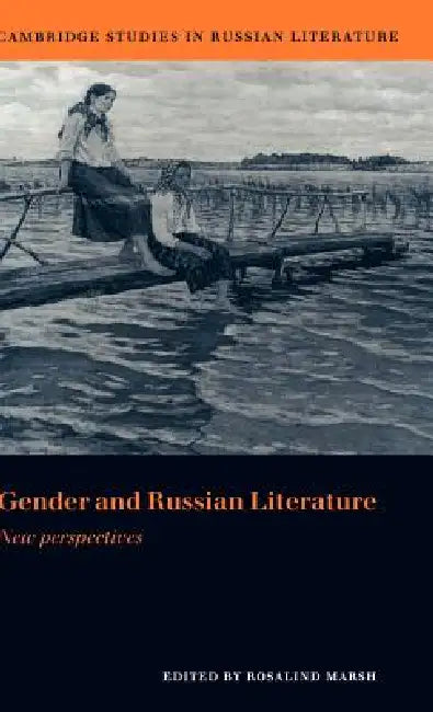 Buy Gender and Russian Literature (English, Rosalind J. Marsh | Catriona Kelly | Anthony Cross) — BookShops.in