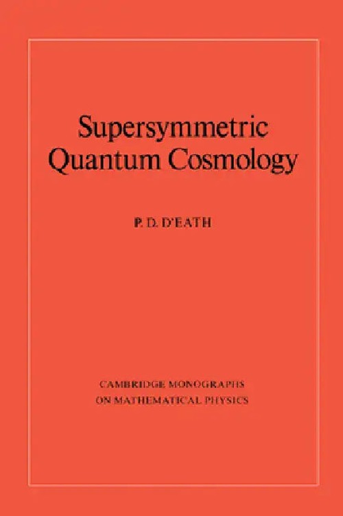 Supersymmetric Quantum Cosmology – P. D. D'Eath view 2