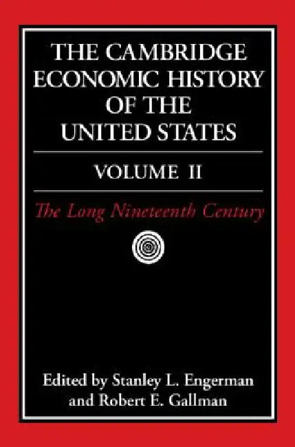 Buy The Cambridge Economic History of the United States (English, Stanley L. Engerman | Robert E. Gallman) — BookShops.in