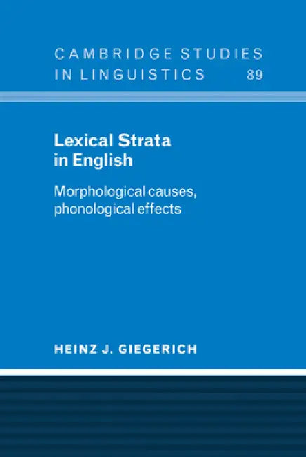 Buy Lexical Strata in English (English, Heinz J. Giegerich) — BookShops.in