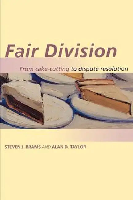 Fair Division (English, Steven J. Brams | Alan D. Taylor)