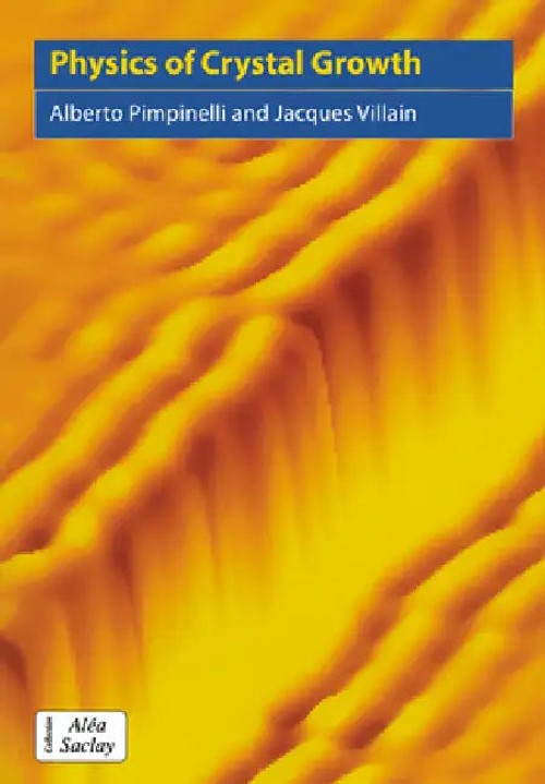 Physics of Crystal Growth by Alberto Pimpinelli – Cambridge University Press view 4