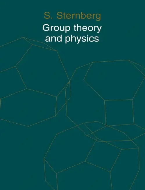 Buy Group Theory and Physics (English, Shlomo Sternberg | Sternberg | S. Sternberg) — BookShops.in