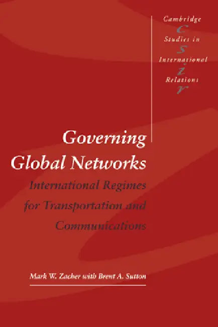 Buy Governing Global Networks (English, Mark W. Zacher | Brent A. Sutton) — BookShops.in