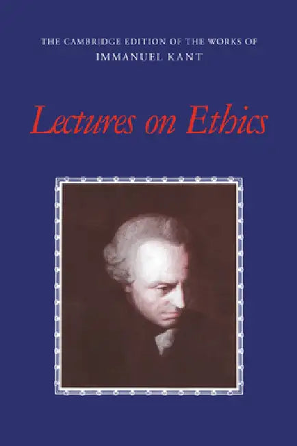 Buy Lectures on Ethics (English, Immanuel Kant | Allen W. Wood | Paul Guyer) — BookShops.in