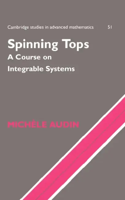 Buy Spinning Tops (English, Michele Audin | Michhle Audin | M. Audin) — BookShops.in
