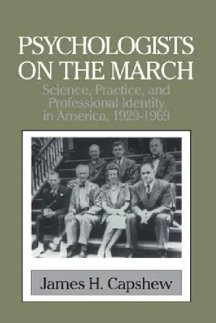Buy Psychologists on the March (English, James H. Capshew | Mitchell G. Ash | William R. Woodward) — BookShops.in