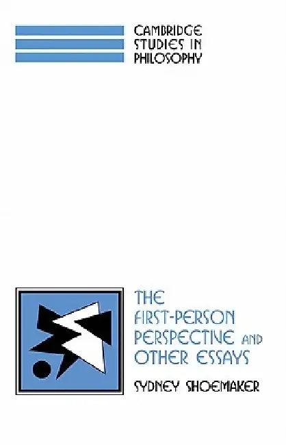 Buy The First-Person Perspective and Other Essays (English, Sydney Shoemaker | Ernest Sosa | Jonathan Dancy) — BookShops.in