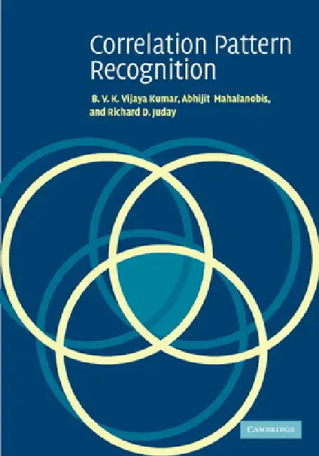Correlation Pattern Recognition (English, B. V. K. Vijaya Kumar | Abhijit Mahalanobis | Richard D. Juday)