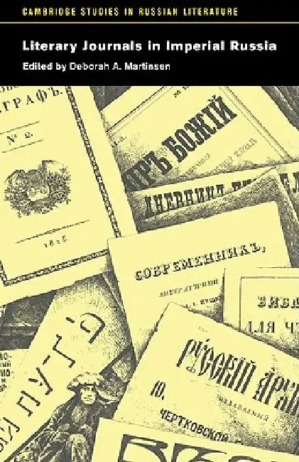 Buy Literary Journals in Imperial Russia (English, Deborah A. Martinsen | Stanley Rabinowitz | Robert Belknap) — BookShops.in