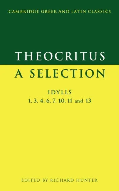 Theocritus (English, Theocritus | R. Lanny Hunter | P. E. Easterling)