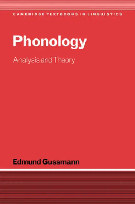 Buy Phonology (English, Edmund Gussmann | Gussmann Edmund | S. R. Anderson) — BookShops.in