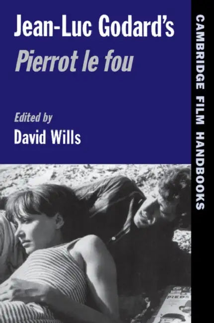 Buy Jean-Luc Godard's Pierrot Le Fou (English, Horton Andrew | David Wills) — BookShops.in