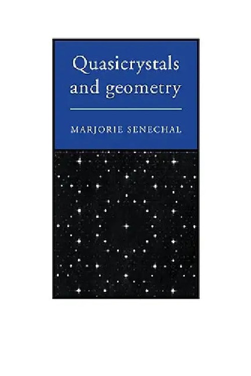 Quasicrystals and Geometry – Marjorie Senechal – Cambridge University Press view 2